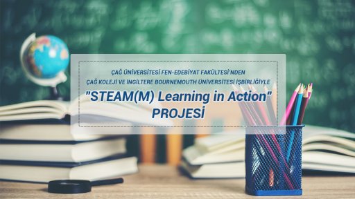 "STEAM(M) Learning in Action" PROJESİ